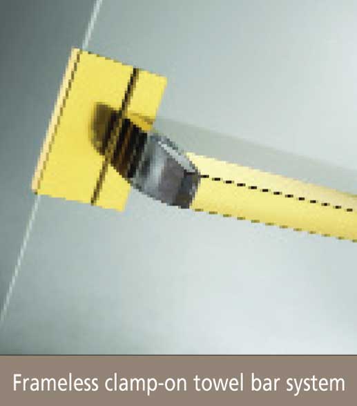 Splendor's frameless clamp-on system Splendor's Frameless Clamp-on towelbar system